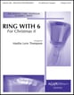 Ring with 6: Christmas II Handbell sheet music cover